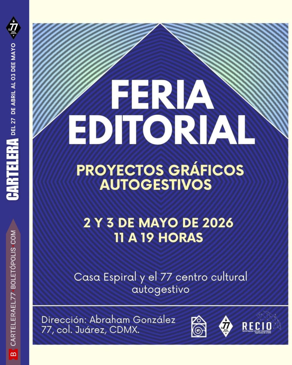 Primera Feria Gráfica y Editorial en El77